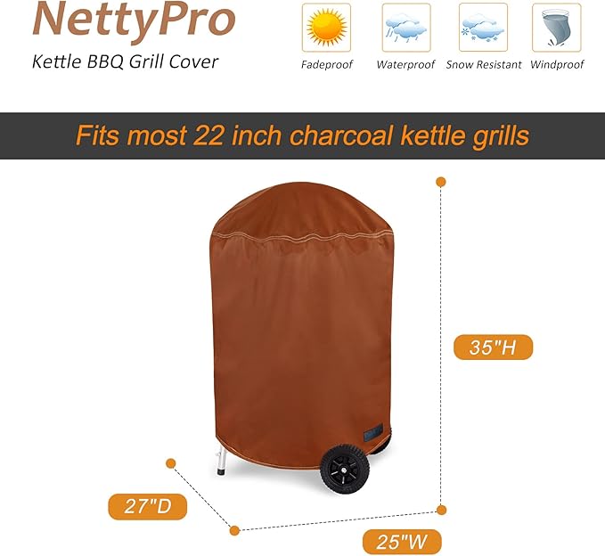 NettyPro Grill Cover for Charcoal Kettle Grill 22 inch, Heavy Duty Waterproof Outdoor Round Smoker Cover, 27" W x 25" D x 35" H, Brown