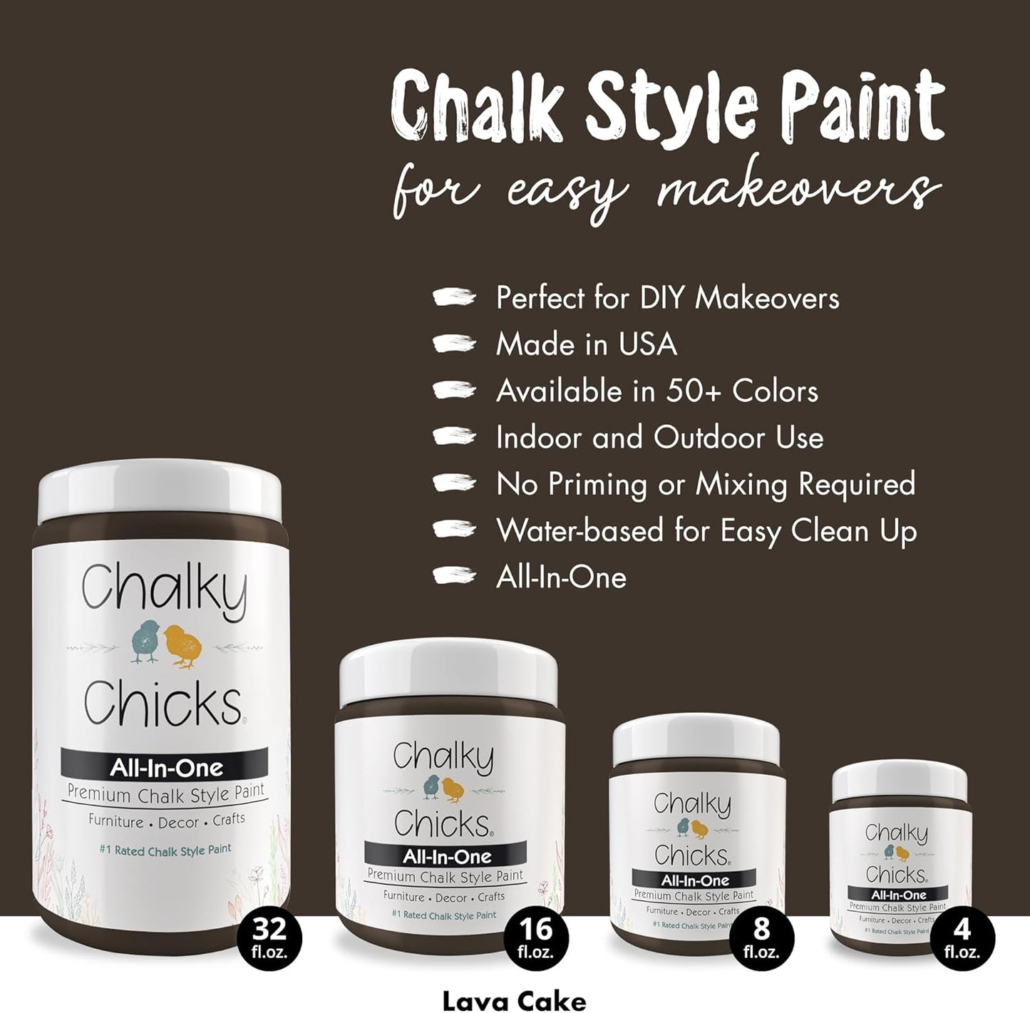 Chalky Chicks 8 Fl Oz Matte Lava Cake (Dark Brown) Chalk Paint for Furniture Without Sanding - No Prep Furniture Paint No Sanding All in One for Crafts, Wood,Walls, Cabinet, Metal, Dresser, Farmhouse
