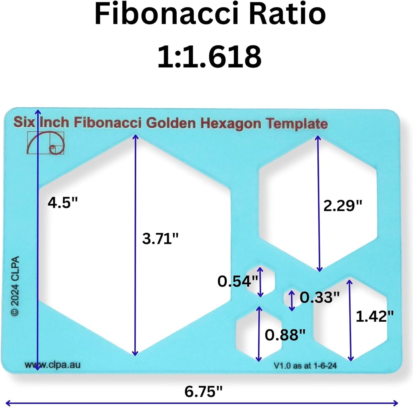 Hexagon Stencil Template for Drawing and Drafting: A Fibonacci-Inspired Hexagon Drawing Tool for Artists Allows The Simple Application of The Golden or Divine Ratio for Artistic Design