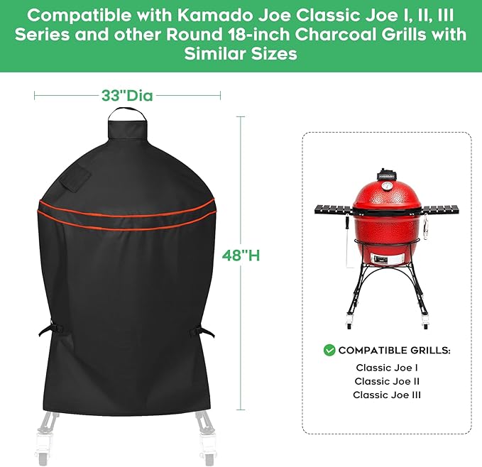 Heavy-Duty 600D Grill Cover fit for Kamado Joe 18-inch Classic Joe Series I II III Ceramic Charcoal Grill and Other Round 18-inch Charcoal Grill with Similar Sizes, 33" Dia x 48" H