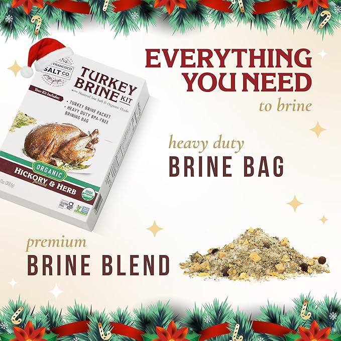 San Francisco Salt Company Organic Turkey Brine Kit – 13 oz Hickory & Herb Blend with BPA-Free Brine Bag – Certified Organic & Kosher Seasoning for Whole, Smoked, Oven-Roasted, or Fried Turkey